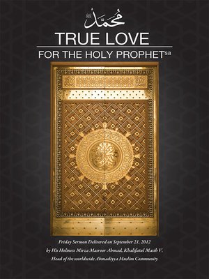 cover image of True Love for the Holy Prophet